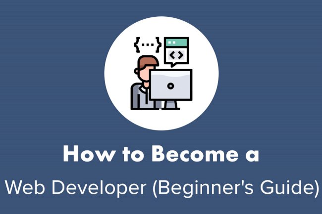 How to Become a Web Developer